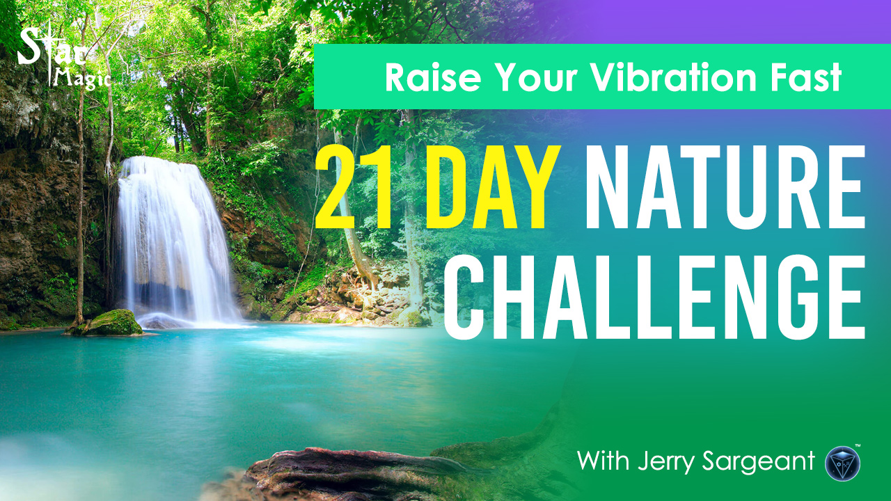 VIDEO: 21 Day Nature Challenge 💪 | Raise Your Vibration Fast 🚀💯